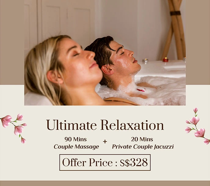 Ultimate Relaxation - 90 mins Couple Massage + 20 Mins Private Couple Jacuzzi